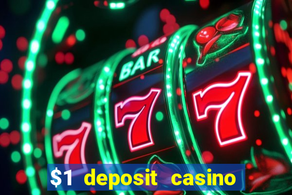 $1 deposit casino 80 free spins