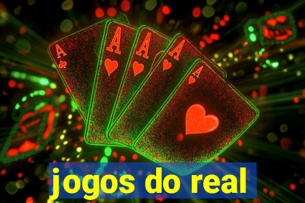 jogos do real