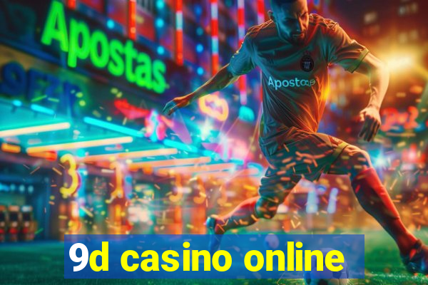 9d casino online