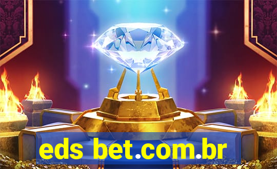 eds bet.com.br