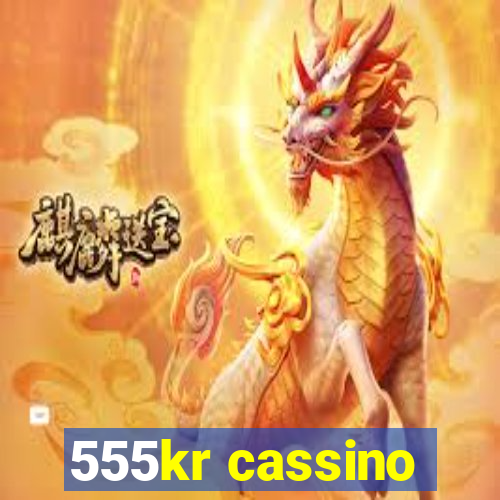 555kr cassino