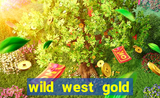 wild west gold megaways slot