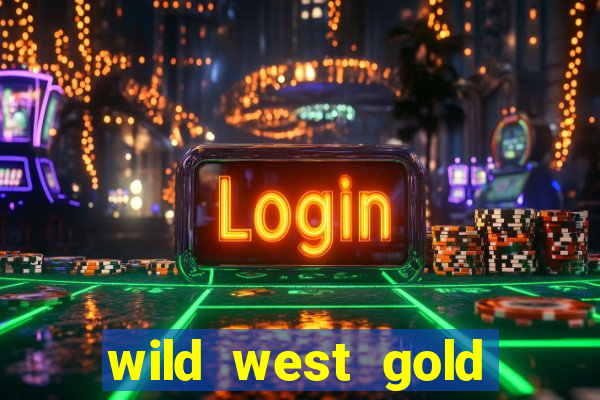 wild west gold megaways slot