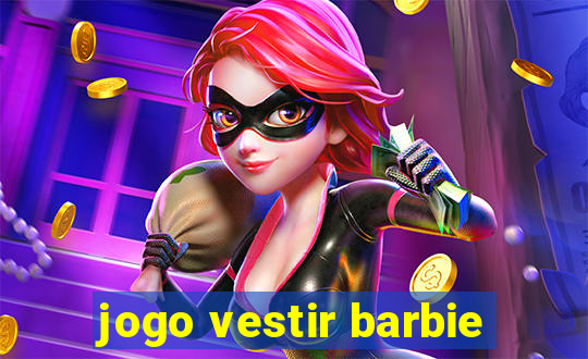 jogo vestir barbie