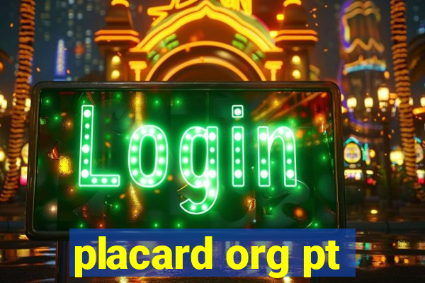 placard org pt