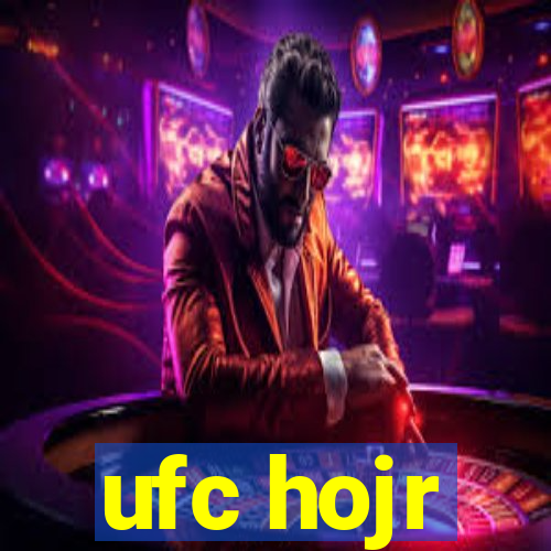 ufc hojr