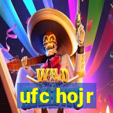 ufc hojr