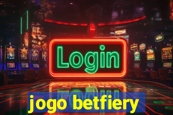 jogo betfiery