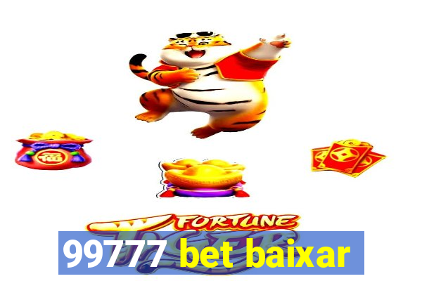 99777 bet baixar