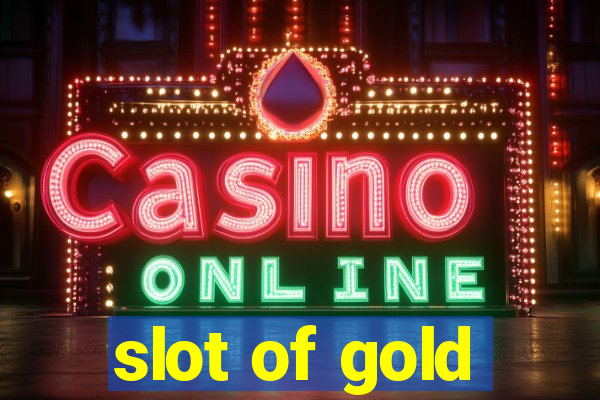 slot of gold