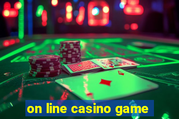 on line casino game