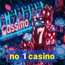 no 1 casino