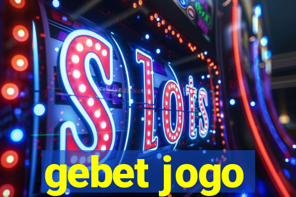 gebet jogo