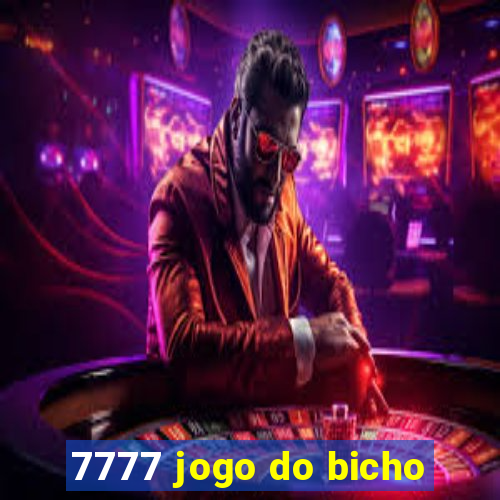 7777 jogo do bicho