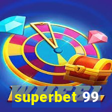 superbet 99