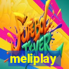 meliplay