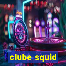 clube squid