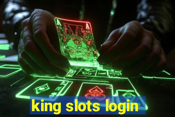 king slots login