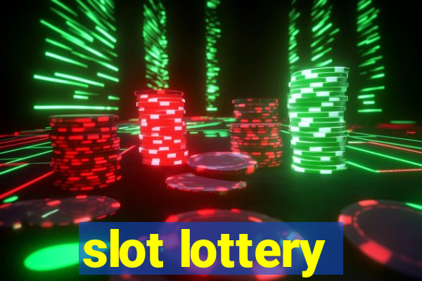 slot lottery