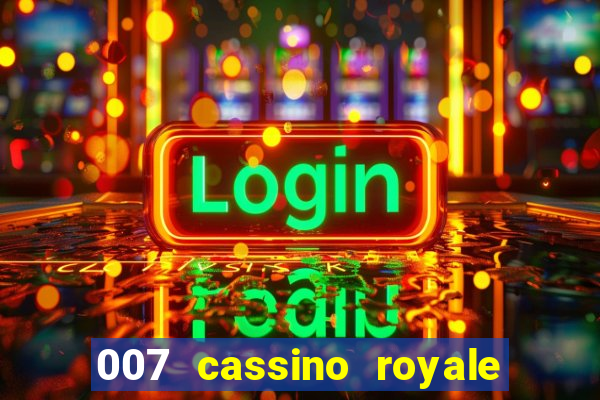 007 cassino royale download dublado 4shared