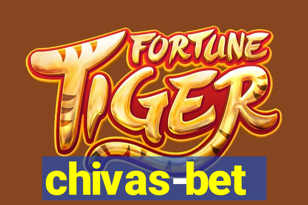 chivas-bet