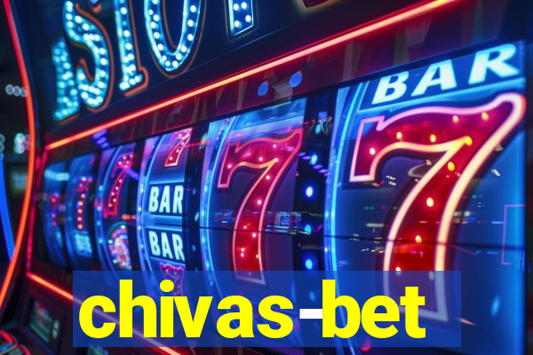 chivas-bet