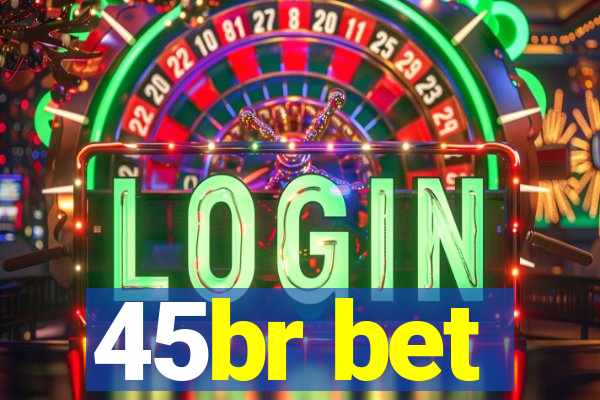 45br bet