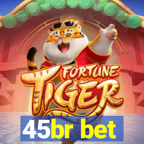 45br bet