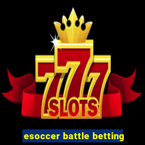 esoccer battle betting