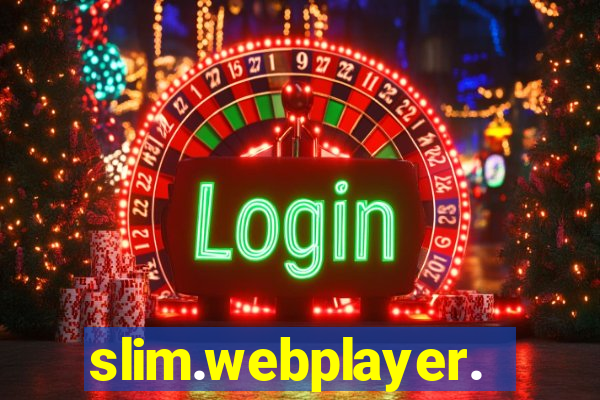 slim.webplayer.one