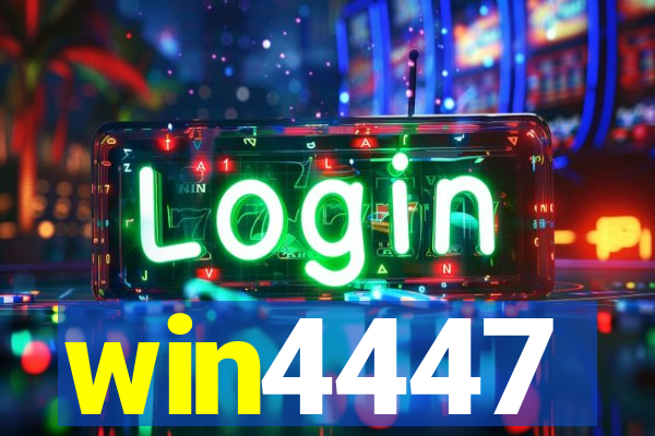 win4447