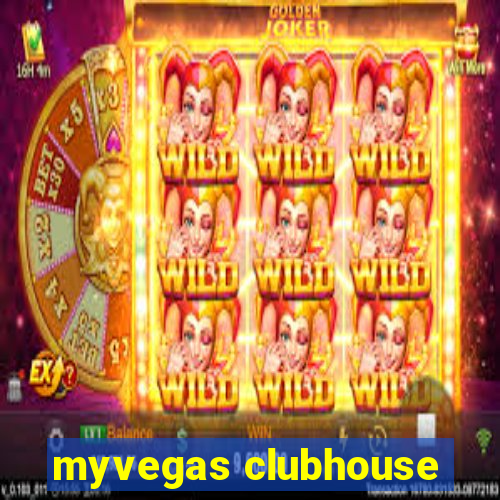 myvegas clubhouse