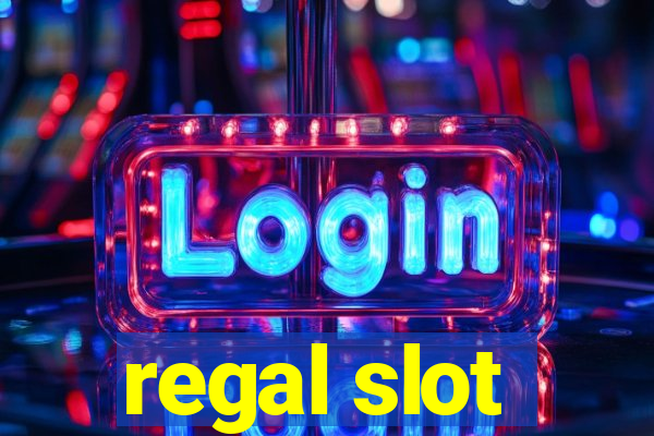 regal slot