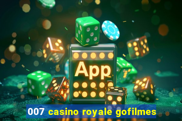 007 casino royale gofilmes