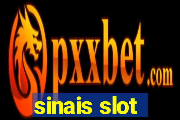 sinais slot