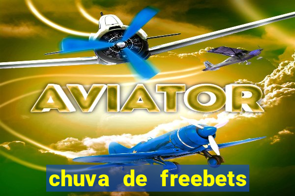 chuva de freebets no aviator