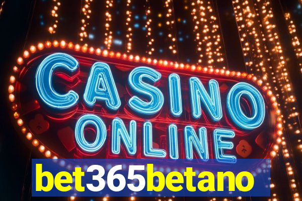 bet365betano