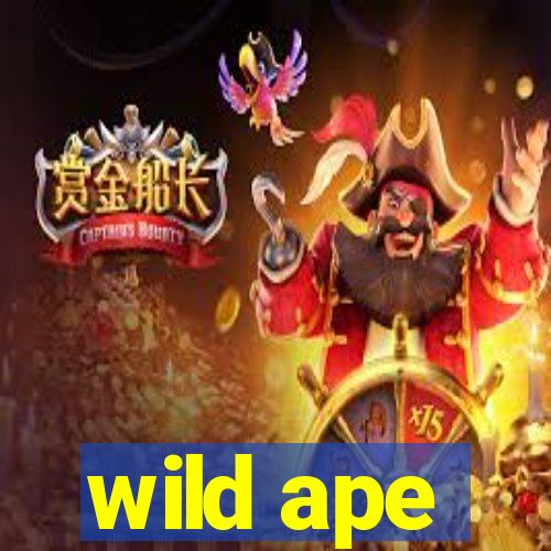 wild ape