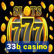 33b casino