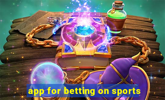 app for betting on sports