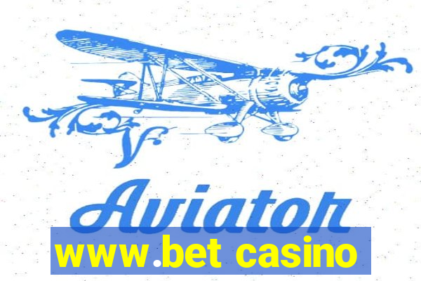 www.bet casino