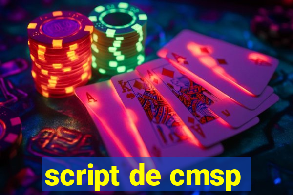 script de cmsp