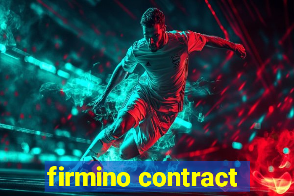 firmino contract