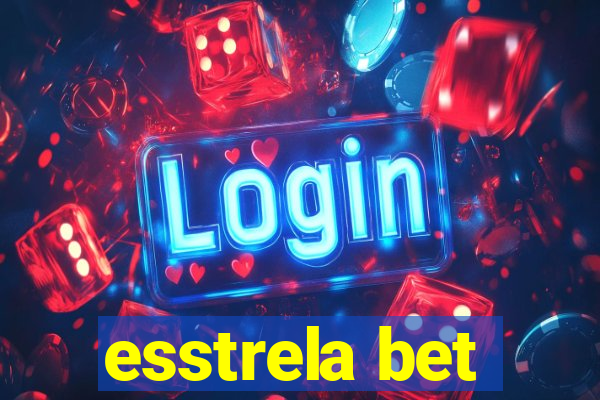 esstrela bet