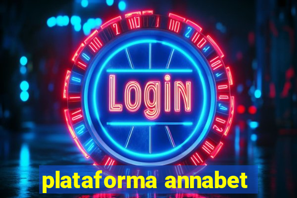 plataforma annabet