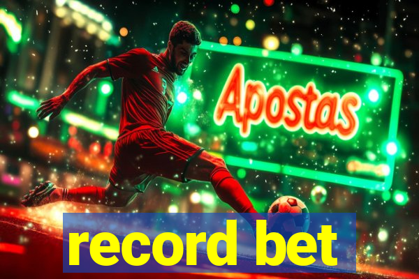 record bet