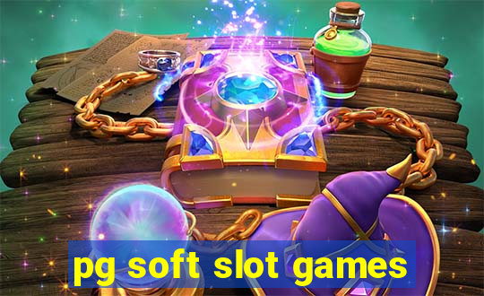 pg soft slot games