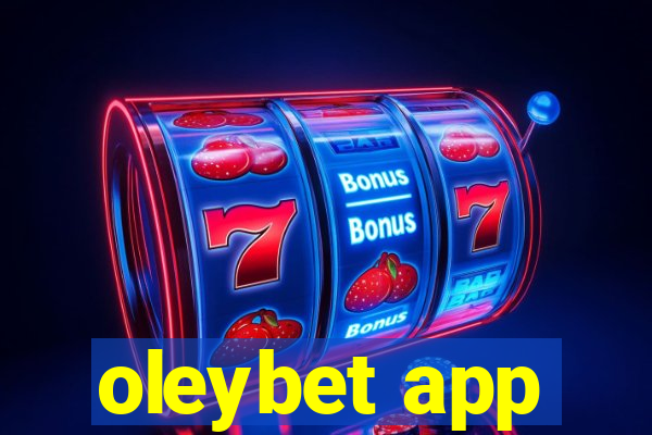 oleybet app