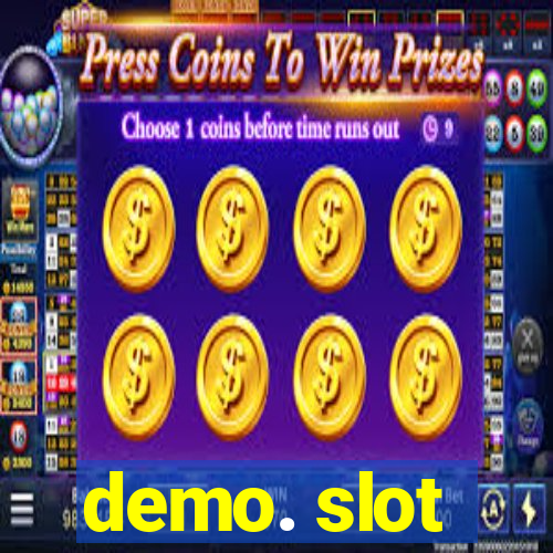 demo. slot