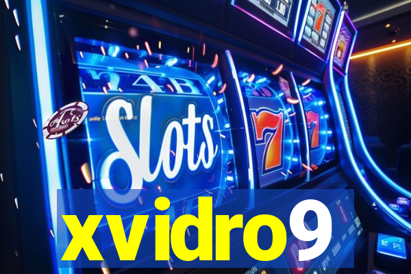 xvidro9